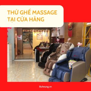 Trải Nghiệm, Mua Ghế Massage Quận 7 Uy Tín - Buheung Korea Thương Hiệu Ghế Massage Số 1 Hàn Quốc 3