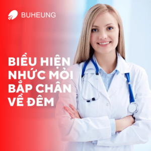Nhức Mỏi Bắp Chân Về Đêm Nguy Hiểm Không: Dấu Hiệu, 8 Nguyên Nhân, Cách Giảm Nhức Mỏi 57