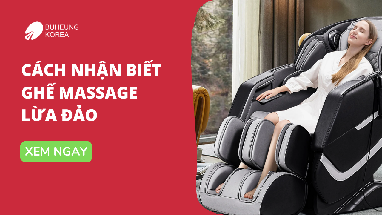 cách nhận biết ghế massage lừa đảo