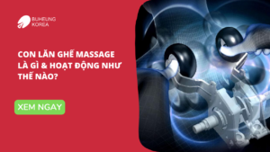 Con Lăn Ghế Massage 2D, 3D, 4D, 5D Tác Dụng Gì Khi Dùng Ghế Massage 56