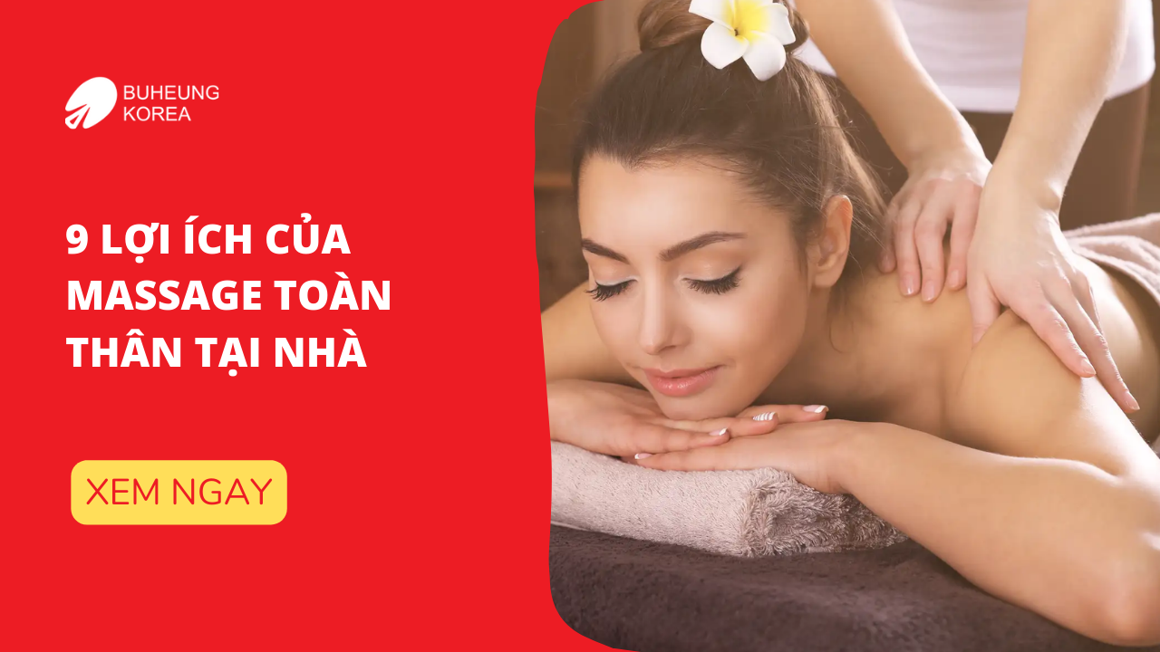 lợi ích của massage toàn thân tại nhà