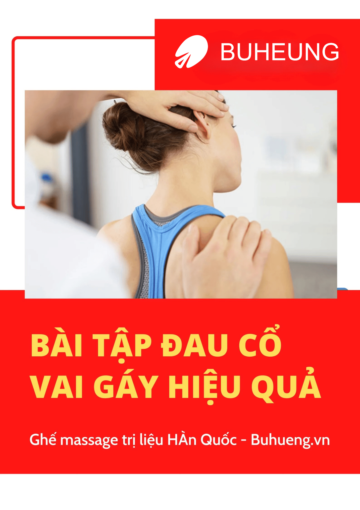 9 Bài Tập Đau Cổ Vai Gáy Hiệu Quả Áp Dụng Tại Nhà 1
