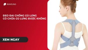 Đeo Đai Chống Gù Lưng Có Chữa Gù Lưng Được Không? 4