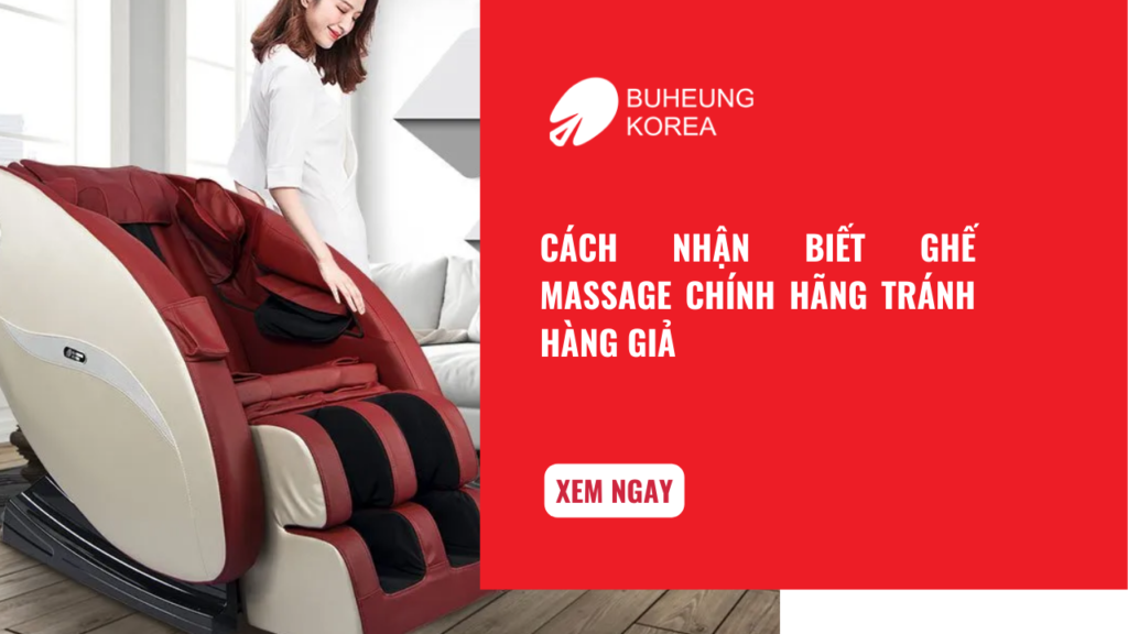 Cách Nhận Biết Ghế Massage Chính Hãng Tránh Hàng Giả 1