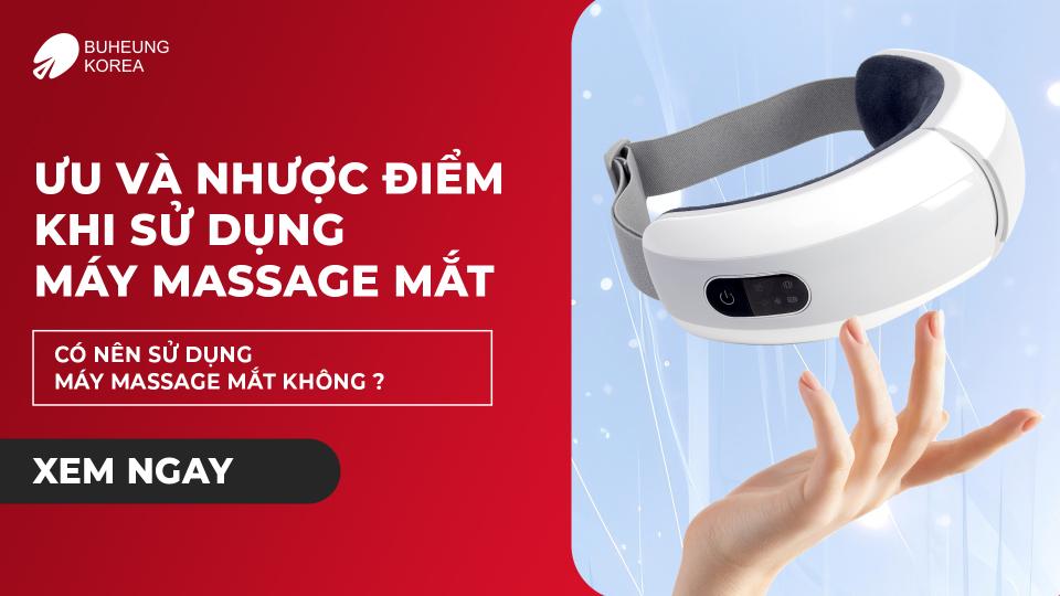 Ưu Và Nhược Điểm Khi Sử Dụng Máy Massage Mắt 1