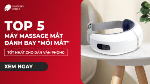 top 5 máy massage mắt