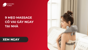 9 Mẹo Massage Cổ Vai Gáy Tại Nhà 18