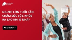 chăm sóc người lớn tuổi