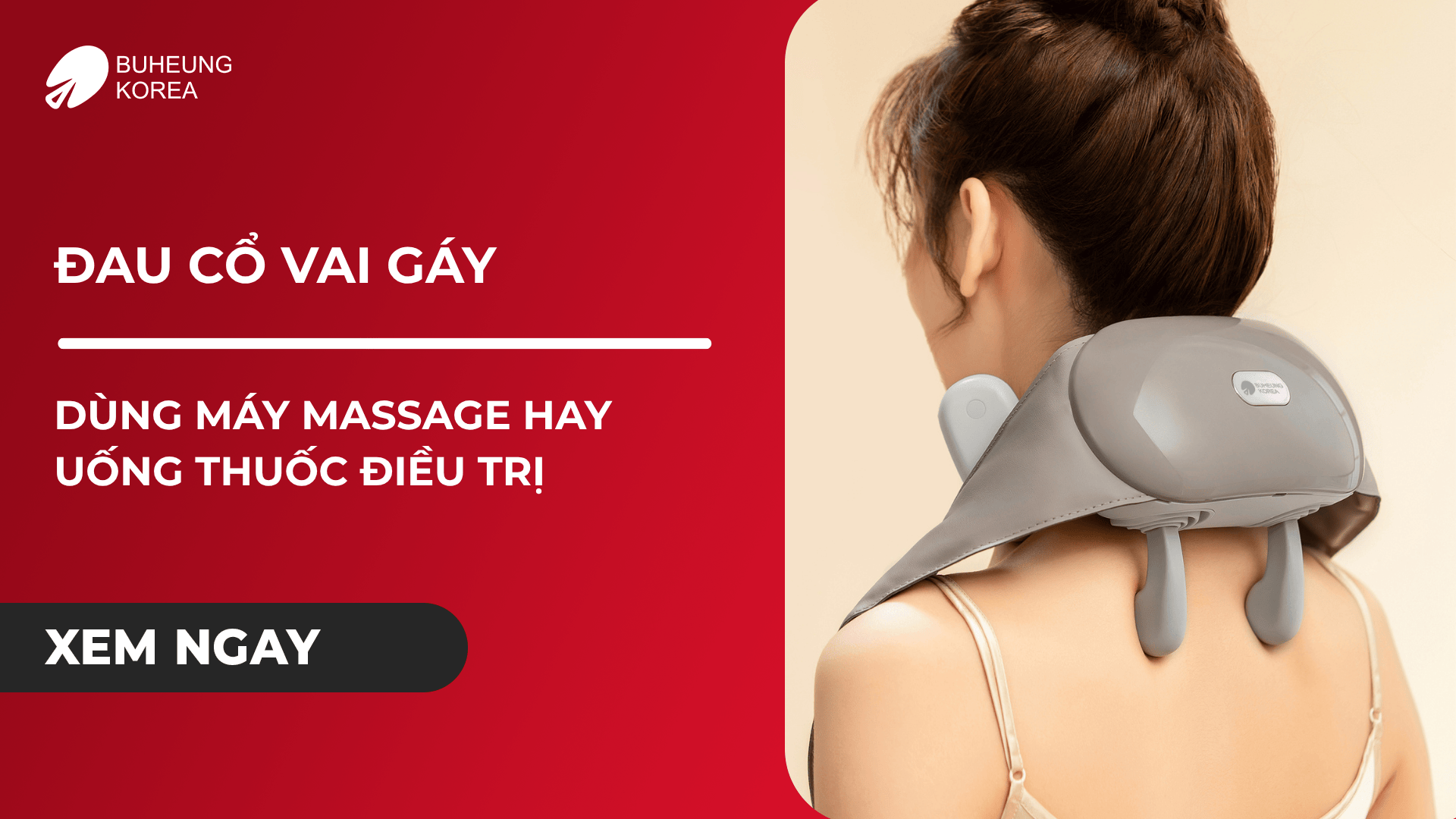 đau cổ vai gáy dùng máy massage hay thuốc điều trị