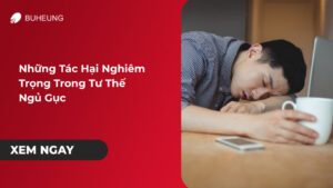 tác hại nghiêm trọng của tư thế ngủ gục