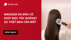 massage da đầu kích thích mọc tóc