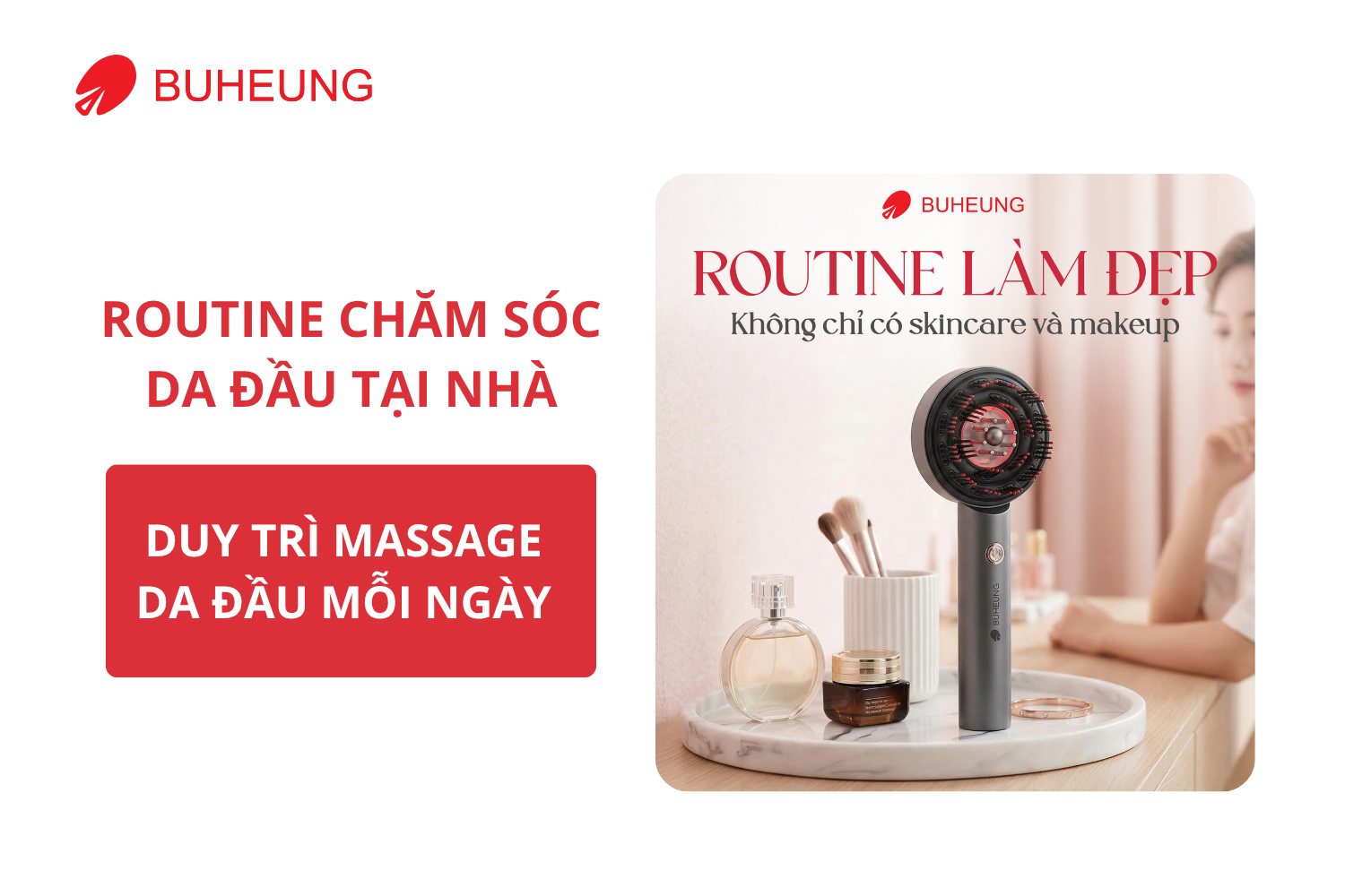 Routine Chăm Sóc Da Đầu Tại Nhà Cho Người Bận Rộn 2