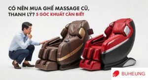 Có Nên Mua Ghế Massage Cũ, Hàng Thanh Lý Để Tiết Kiệm Chi Phí? 5 Góc Khuất Người Mua Cần Biết 5