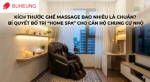 Kích Thước Ghế Massage Bao Nhiêu Là Chuẩn? Bí Quyết Bố Trí "Home Spa" Cho Căn Hộ Chung Cư Nhỏ 14