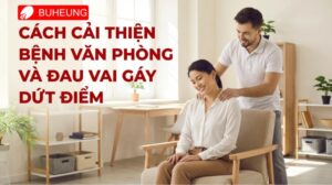 Cách Cải Thiện Bệnh Văn Phòng Và Đau Vai Gáy Dứt Điểm 2