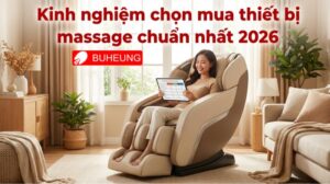 Kinh nghiệm chọn mua thiết bị massage chuẩn nhất 2026 3